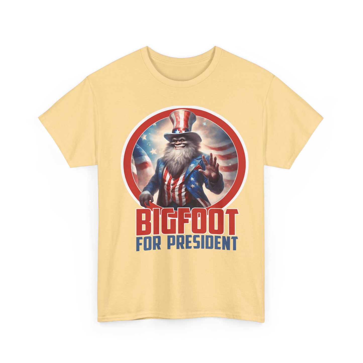 Bigfoot For President - Unisex Heavy Cotton Tee