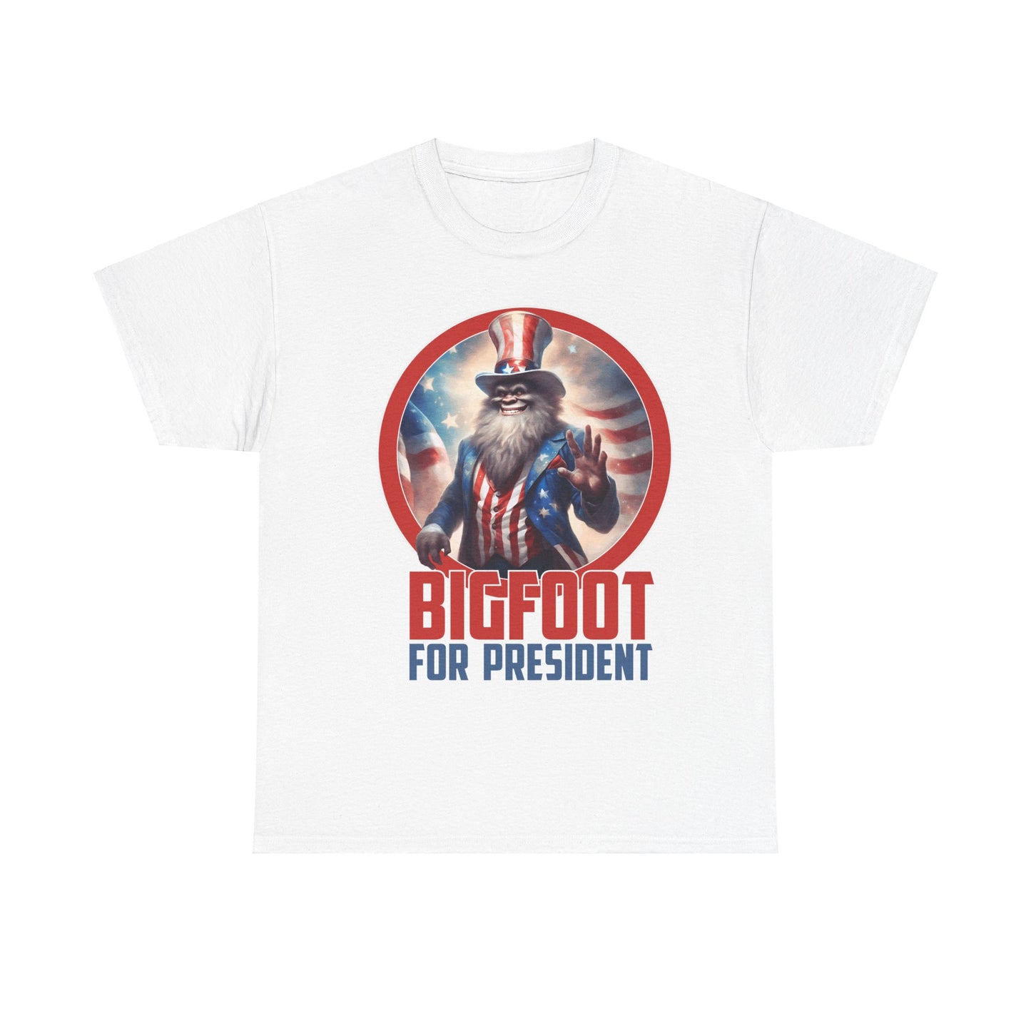 Bigfoot For President - Unisex Heavy Cotton Tee