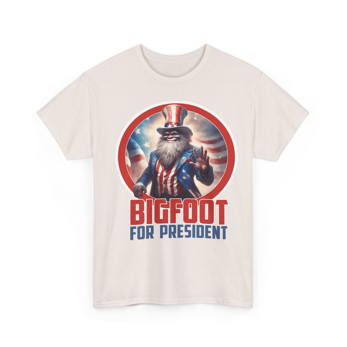 Bigfoot For President - Unisex Heavy Cotton Tee