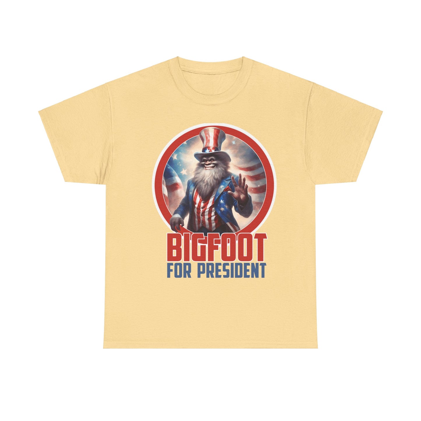 Bigfoot For President - Unisex Heavy Cotton Tee