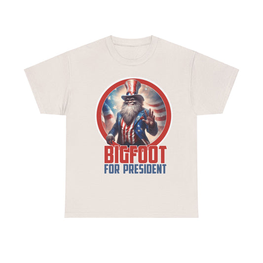 Bigfoot For President - Unisex Heavy Cotton Tee