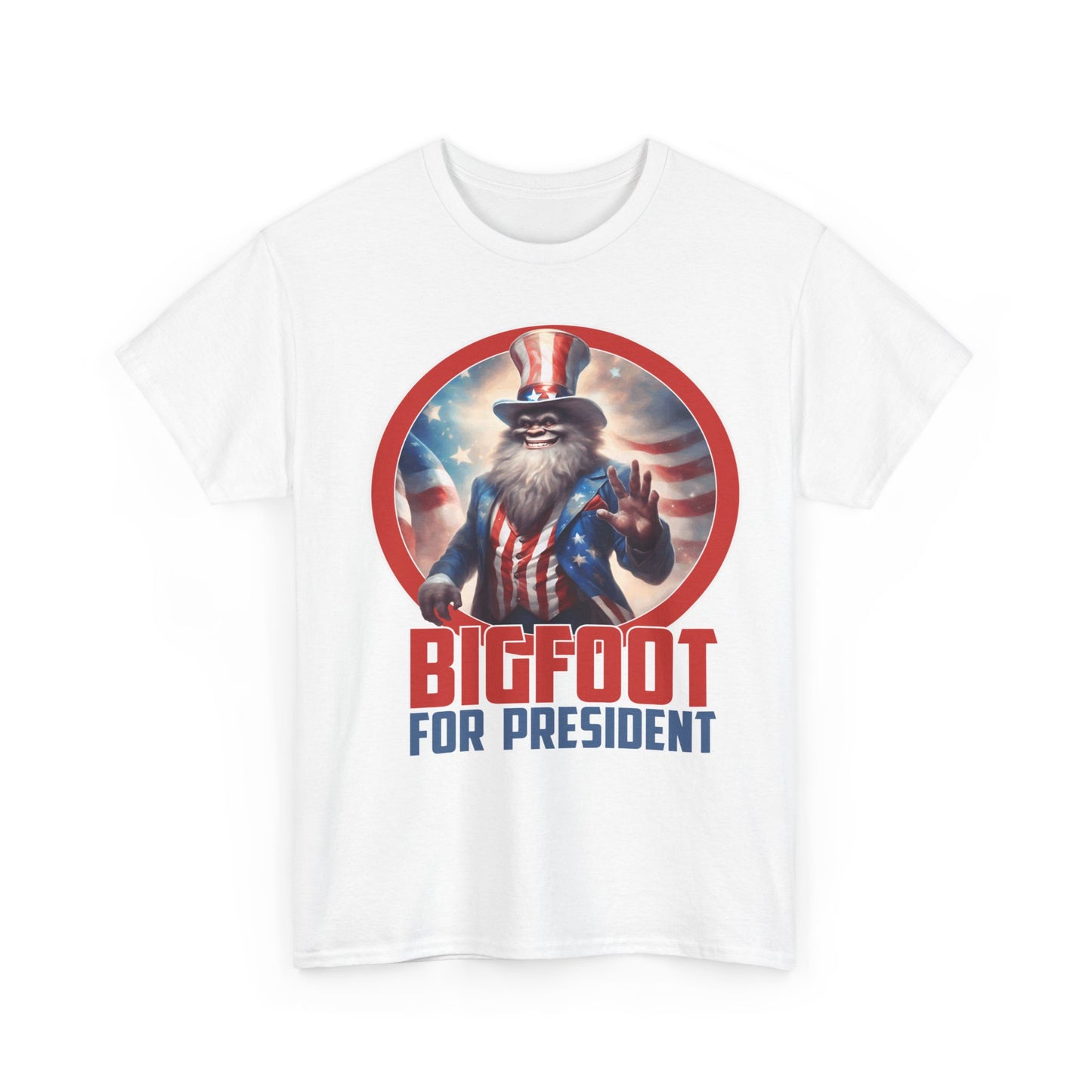 Bigfoot For President - Unisex Heavy Cotton Tee